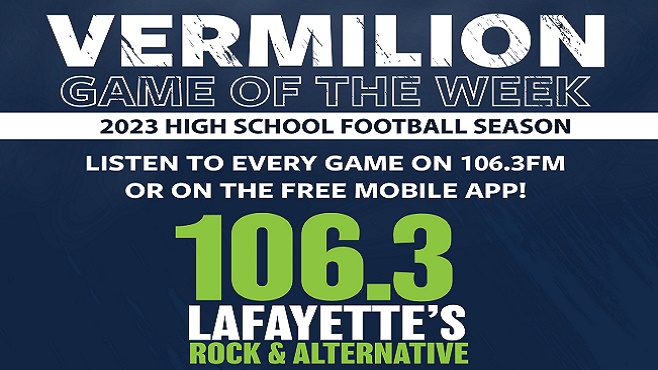 The Vermilion Parish Game of the Week Returns to 106.3